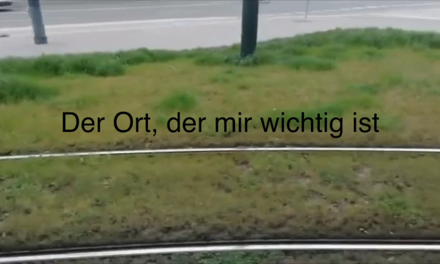 Der Ort, der mir wichtig ist