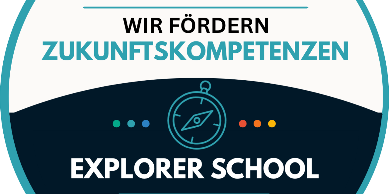 Auszeichnung zur Explorer School